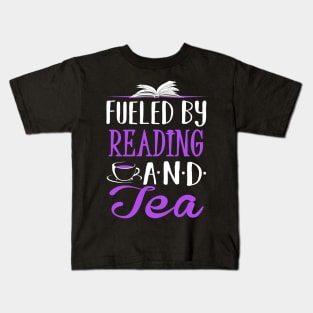 Fueled by Reading and Tea Kids T-Shirt